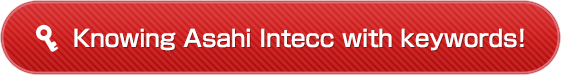 Knowing Asahi Intecc with keywords!